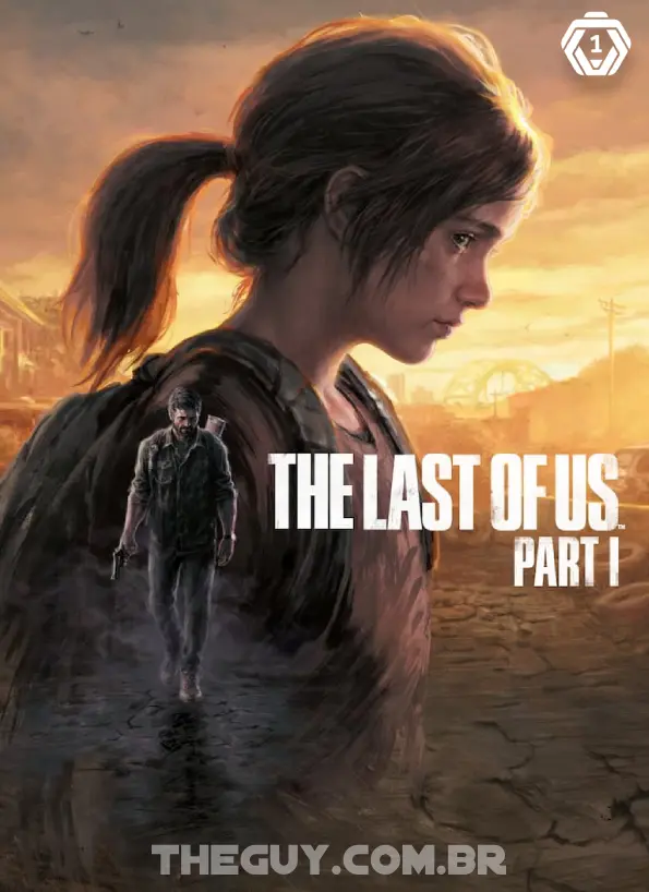 The Last of Us Part I Edição Digital Deluxe Pc Digital