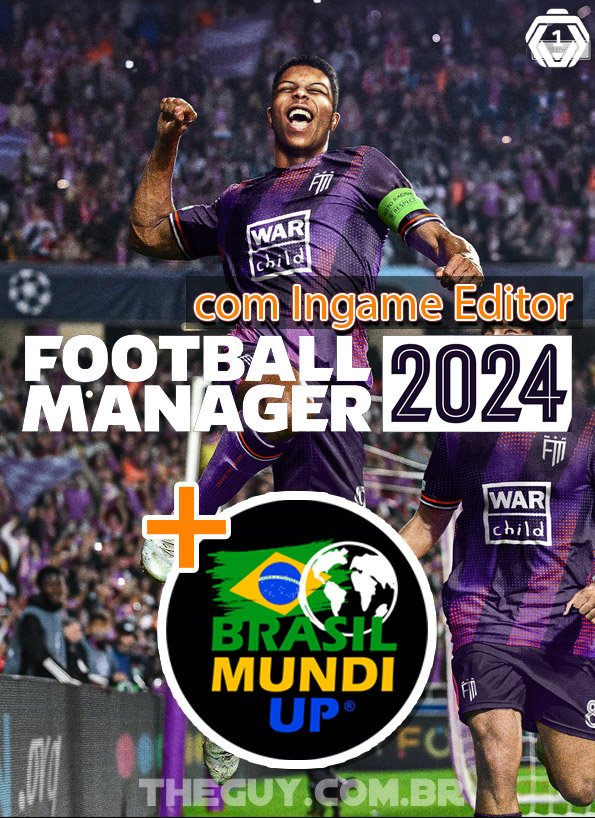 Football Manager 2024 PC Com Editor + Brasil Mundi